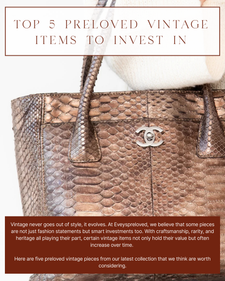  Top 5 Preloved Vintage Items to Invest In