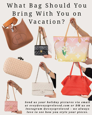  What Bag Should You Bring With You on Vacation? - EVEYSPRELOVED